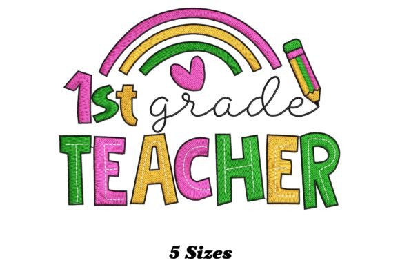 Charming 1st Grade Teacher Embroidery Design