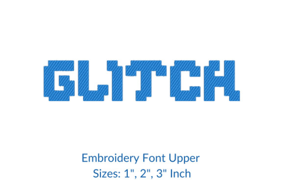 Glitch Font Embroidery Design Review