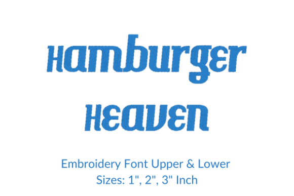 Hamburger Heaven Font: A Fun Embroidery Choice