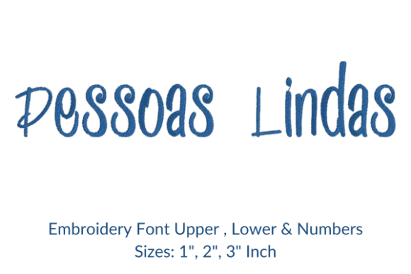 Pessoas Lindas Font: A Versatile Embroidery Design